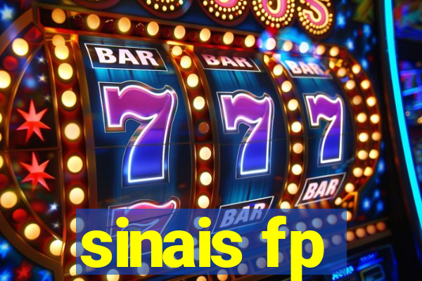 sinais fp